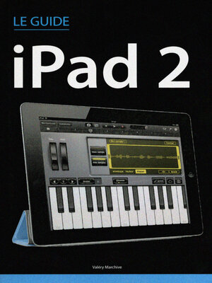 cover image of Le guide iPad 2